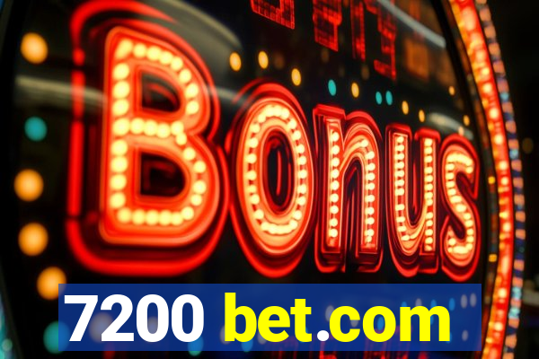 7200 bet.com